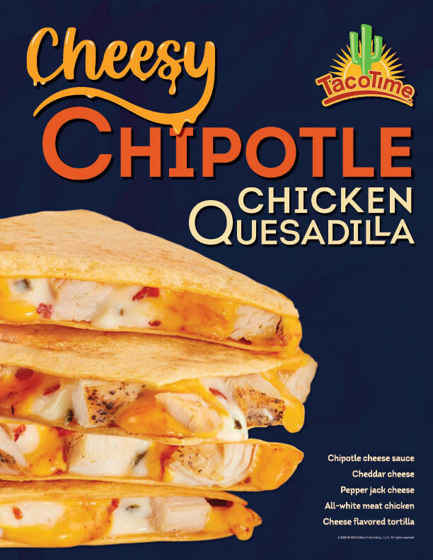 TacoTime Brings Back Cheesy Chipotle Chicken Quesadilla Foodgressing