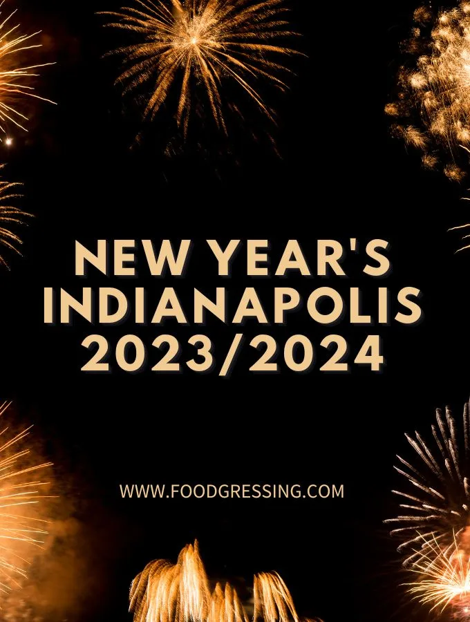 New Year's Eve Indianapolis 2023 | New Year's Day 2024