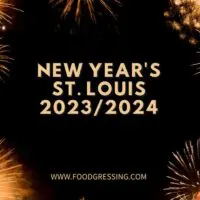 New Year's Eve St. Louis 2023 | New Year's Day 2024