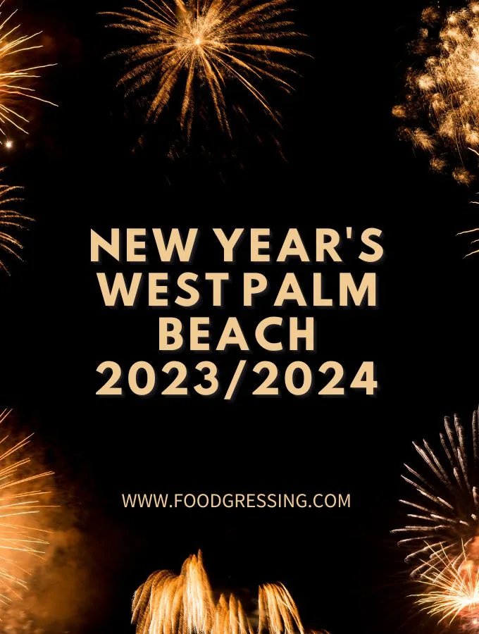 New Year's Eve West Palm Beach 2023 | New Year's Day 2024