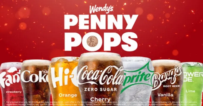 Penny Pops: Wendy's Fans Can Pay a Penny and Fill Their Cup with a Coca-Cola Freestyle Drink Daily Starting Dec. 13