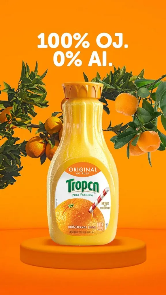 Tropicana Removes The Letters "AI" From Their Name Since There Is Nothing Artificial In Tropicana Pure Premium Orange Juice