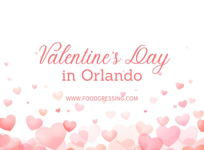 Valentine S Day Orlando 2024 Restaurant Hotel Dinner Offerings   Valentines Day In Orlando 2024 1 