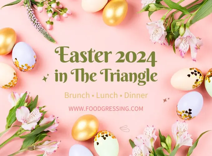Easter Brunch The Triangle 2024, Lunch, Dinner, Events