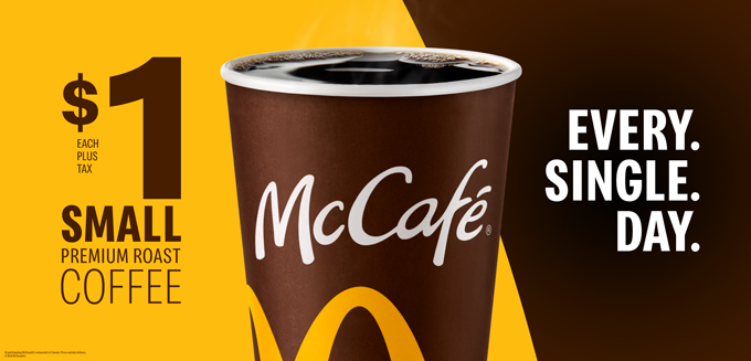 McDonald's Canada $1 + tax Everyday Small Coffee - Foodgressing