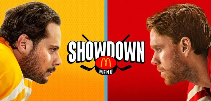 McDonald’s Canada Showdown Menu with Matthews and McDavid