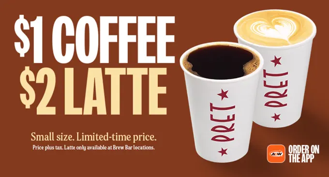 A&W Offers $1 Pret Coffee and $2 Pret Lattes for a Limited Time