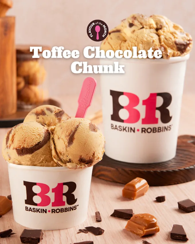 Baskin-Robbins Introduces Toffee Chocolate Chunk for March