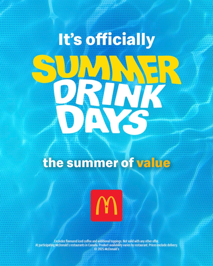 Summer Drink and Treat Days Return to McDonald’s Canada