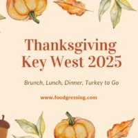 Thanksgiving Key West 2025: Dinner, Turkey To Go, Brunch