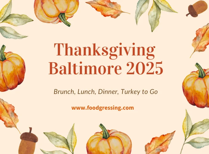 Thanksgiving Baltimore 2025: Dinner, Turkey To Go, Brunch
