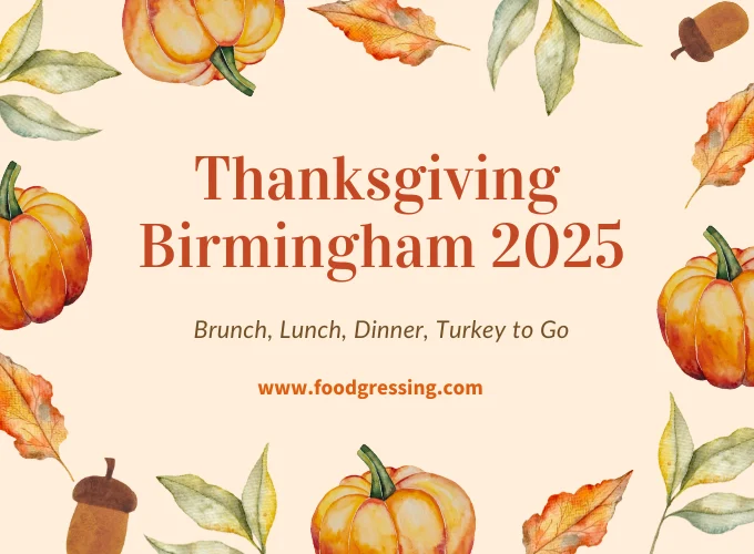 Thanksgiving Birmingham 2025: Dinner, Turkey To Go, Brunch