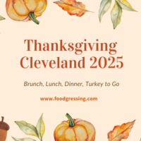Thanksgiving Cleveland 2025 Dinner, Turkey To Go, Brunch