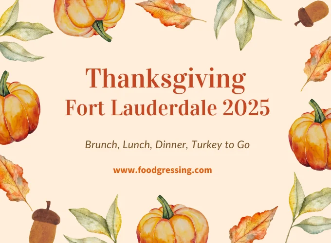 Thanksgiving Fort Lauderdale 2025 Dinner, Turkey To Go, Brunch