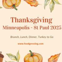 Thanksgiving Minneapolis - St Paul 2025 Dinner, Turkey To Go, Brunch