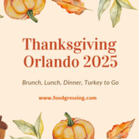 Thanksgiving Orlando 2025: Dinner, Turkey To Go, Brunch