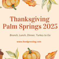 Thanksgiving Palm Springs 2025: Dinner, Turkey To Go, Brunch
