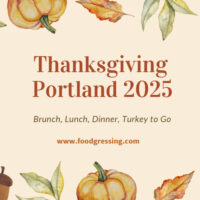 Thanksgiving Portland 2025 Dinner, Turkey To Go, Brunch
