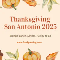 Thanksgiving San Antonio 2025: Dinner, Turkey To Go, Brunch