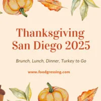 Thanksgiving San Diego 2025: Dinner, Turkey To Go, Brunch