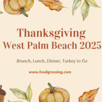 Thanksgiving West Palm Beach 2025: Dinner, Turkey To Go, Brunch