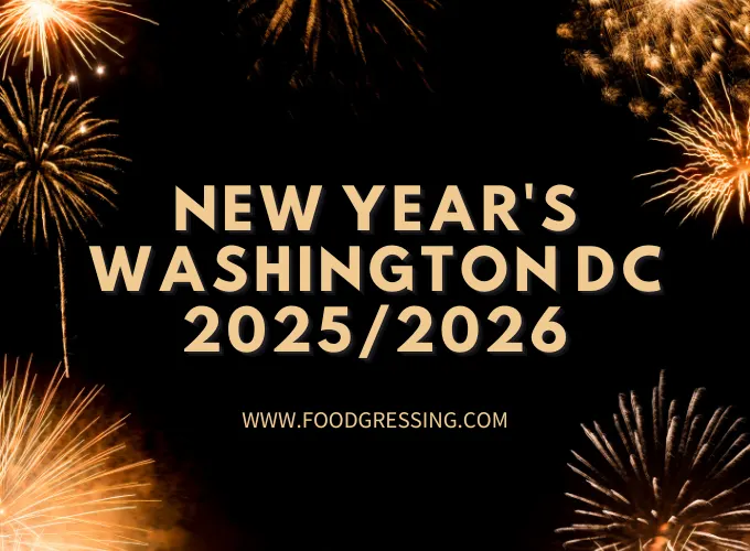 New Year's Eve Washington DC 2025 | New Year's Day 2026