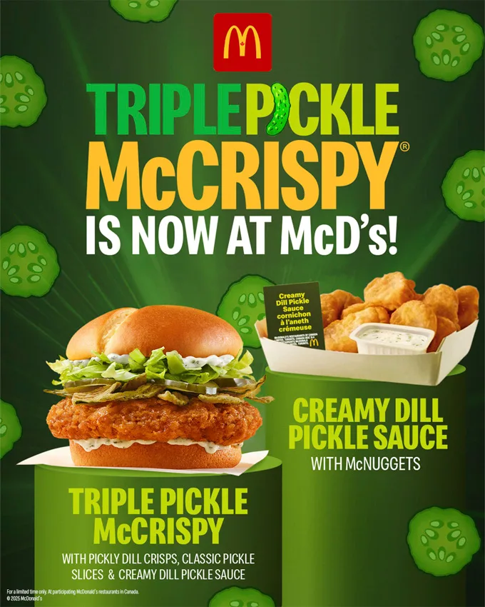 McDonald’s Canada NEW Triple Pickle McCrispy and Creamy Dill Dip