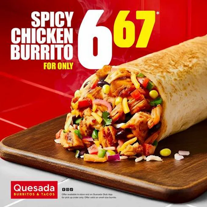 Quesada Launches $6.67 Spicy Chicken Burrito Deal