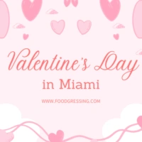 Valentine's Day Miami 2026: Dinner, Events, Gift Ideas