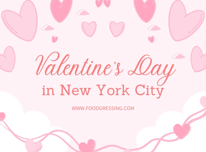 Valentine's Day NYC 2026:  Dinner, Events, Gift Ideas