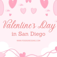 Valentine's Day San Diego 2026: Dinner, Events, Gift Ideas