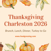 Thanksgiving Charleston 2026: Dinner, Turkey To Go, Brunch