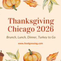Thanksgiving Chicago 2026: Dinner, Turkey To Go, Brunch