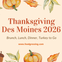 Thanksgiving Des Moines 2026: Dinner, Turkey To Go, Brunch