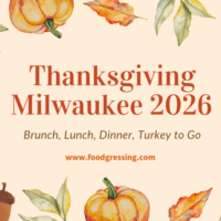 Thanksgiving Milwaukee 2026: Dinner, Turkey To Go, Brunch