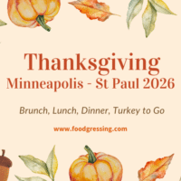 Thanksgiving Minneapolis-St Paul 2026: Dinner, To Go, Brunch