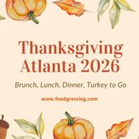 Thanksgiving Atlanta 2026: Dinner, Turkey To Go, Brunch