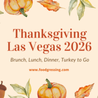 Thanksgiving Las Vegas 2026: Dinner, Turkey To Go, Brunch